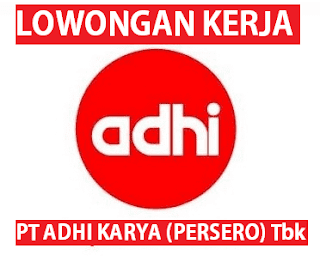 lowongan kerja PT ADHI KARYA